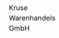 Kruse Warenhandels GmbH Sondersituationen